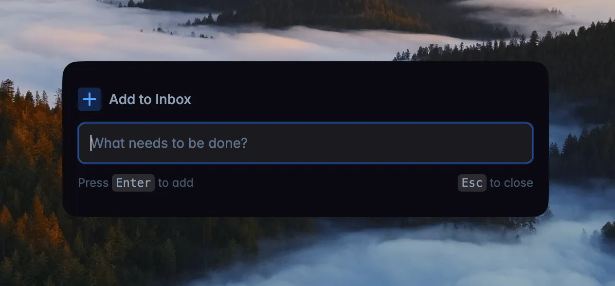 Quick-add popup overlay appearing on top of another application, ready to capture a task
